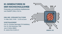 KI-Generatoren in der Hochschul(lehr)e – Potenziale und rechtliche Implikationen von ChatGPT, DALL-E & Co.
