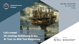 Let’s create! 30-minütige Einführung in das AI-Text-zu-Bild-Tool Midjourney
