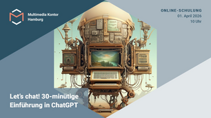 Let's chat! 30-minütige Einführung in ChatGPT