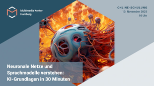 Neuronale Netze und Sprachmodelle verstehen: KI-Grundlagen in 30 Minuten